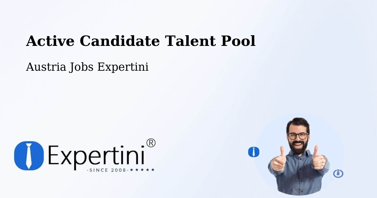 Active Candidate Talent Pool – Ebbs - Austria Jobs Expertini